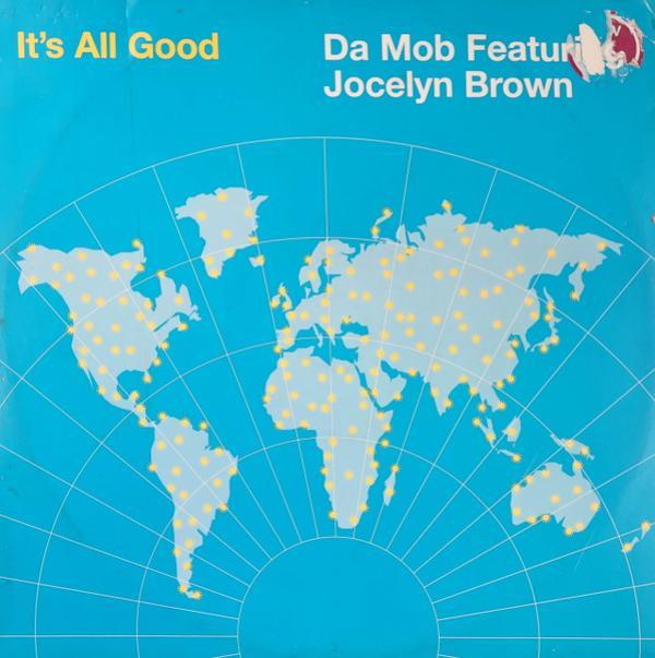 Da Mob - It's All Good