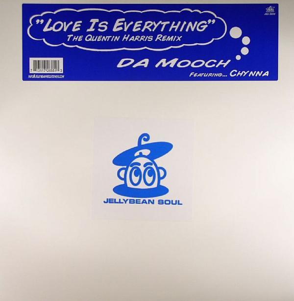 Da Mooch, Chynna - Love Is Everything (Remixes)