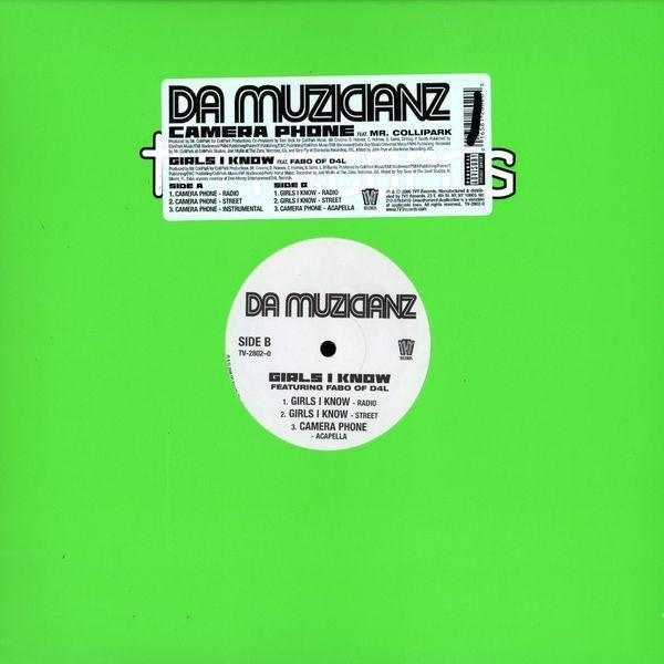 Da Muzicianz - Camera Phone / Girls I Know