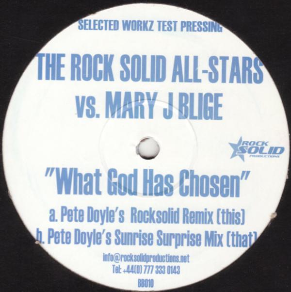 Da Rock Solid Allstars, Mary J. Blige - What God Has Chosen
