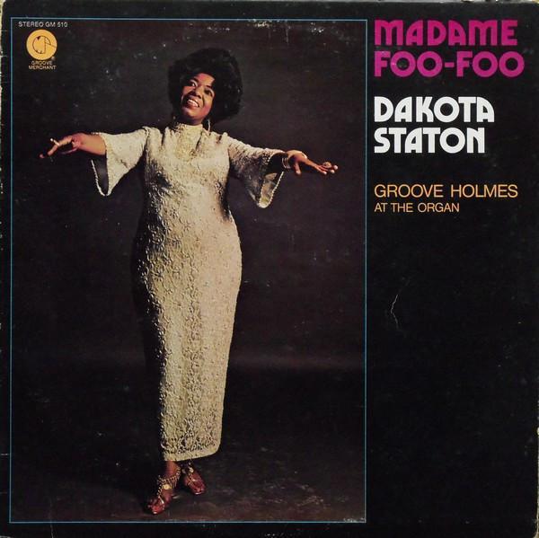 Dakota Staton - Madame Foo-Foo