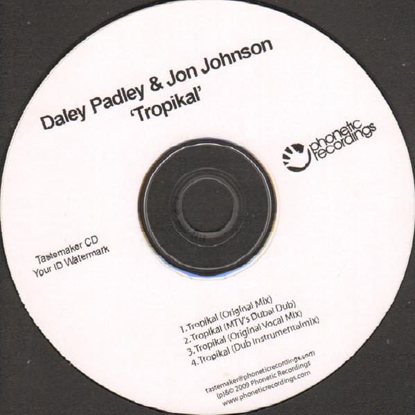 Daley Padley, Jon Johnson - Tropikal