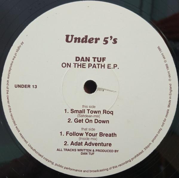 Dan Tuf - On The Path E.P.