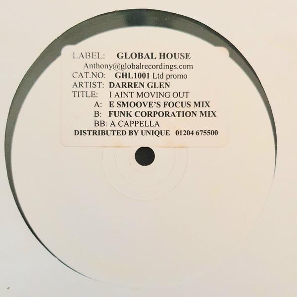 Darren Glen - I Ain't Movin' Out