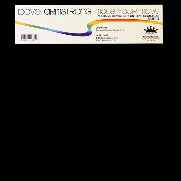 Dave Armstrong - Make Your Move (Part 2)