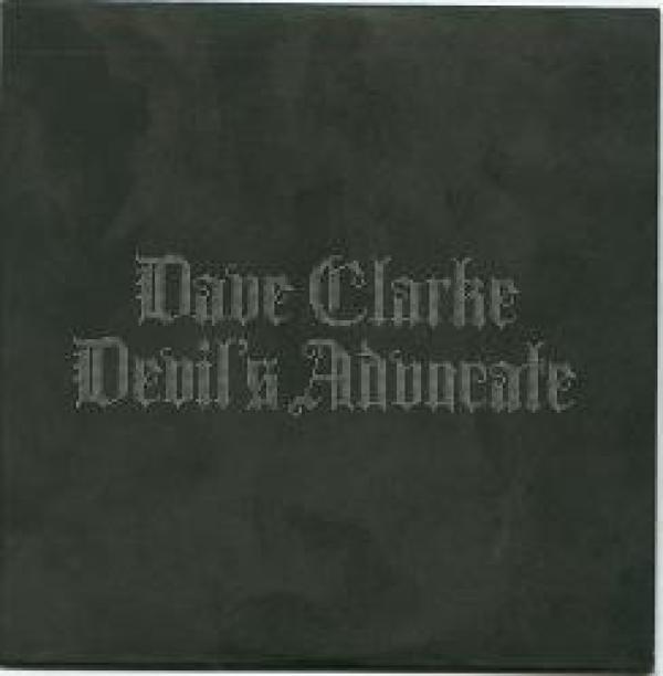 Dave Clarke - Devil's Advocate