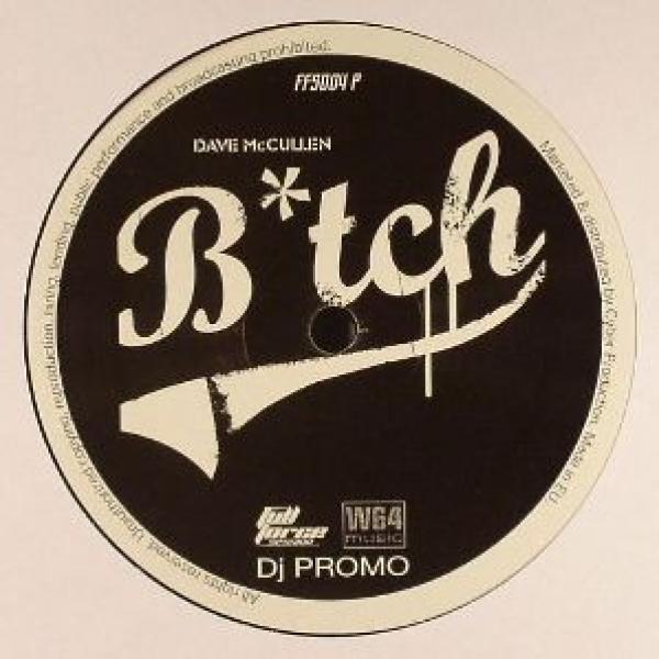 Dave McCullen - B*tch