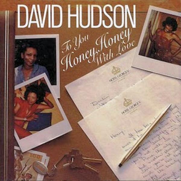 David Hudson (2) - To You Honey, Honey With Love