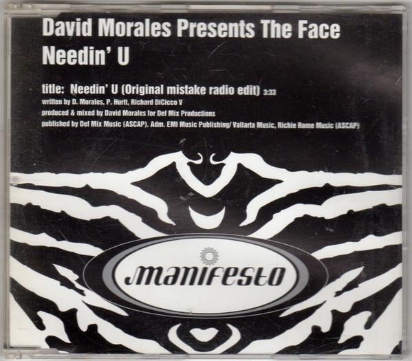 David Morales, The Face , Juliet Roberts - Needin' U (I Needed U')