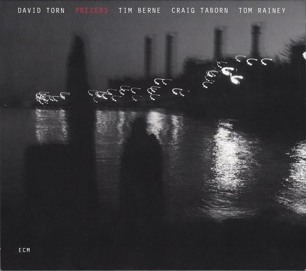 David Torn - Prezens