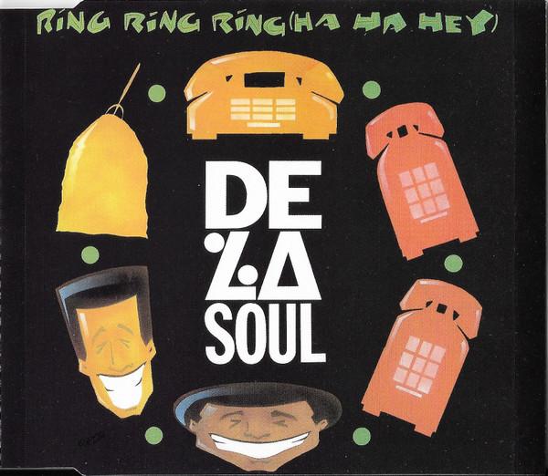 De La Soul - Ring Ring Ring (Ha Ha Hey)