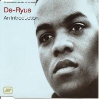 De-Ryus - An Introduction