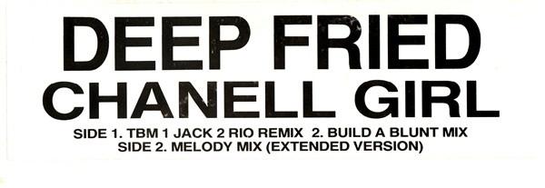 Deep Fried - Chanell Girl