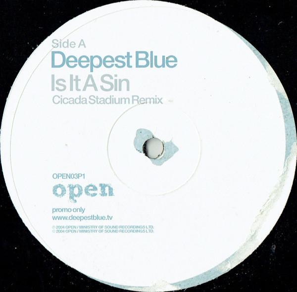 Deepest Blue - Is It A Sin