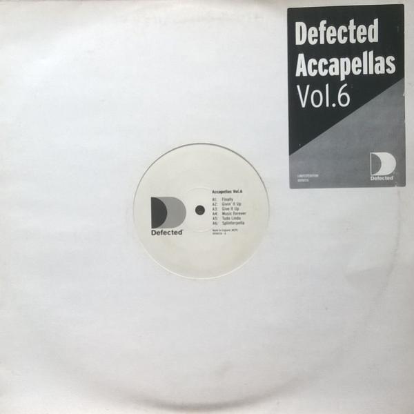  - Defected Accapellas Vol.6
