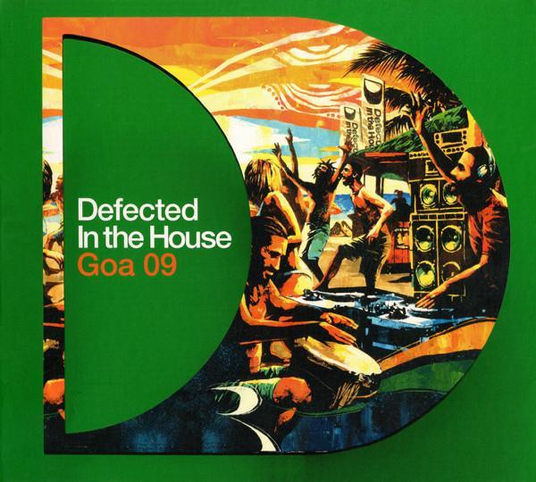  - Defected In The House - Goa 09