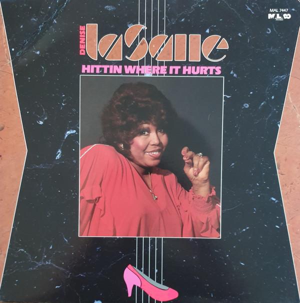 Denise LaSalle - Hittin Where It Hurts