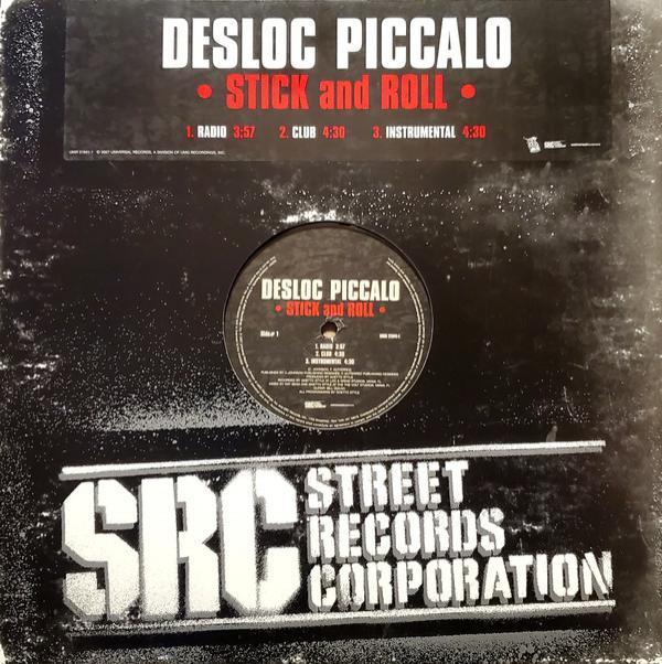 Desloc Piccalo - Stick And Roll