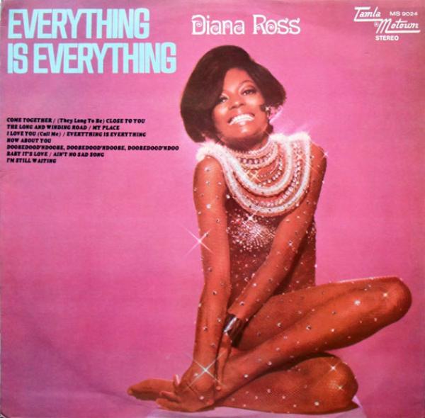 Diana Ross - Everything Is Everything