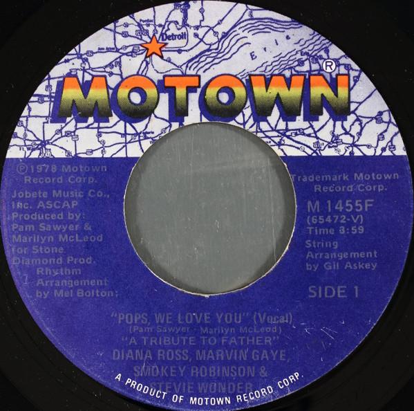 Diana Ross, Marvin Gaye, Smokey Robinson, Stevie Wonder - Pops, We Love You (A Tribute To Father)