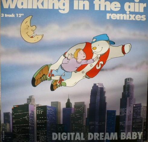 Digital Dream Baby - Walking In The Air - Remixes