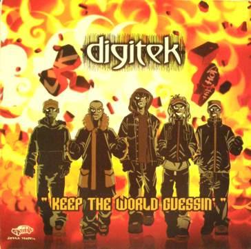 Digitek  - Keep The World Guessin'