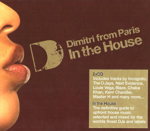 Dimitri From Paris - In The House