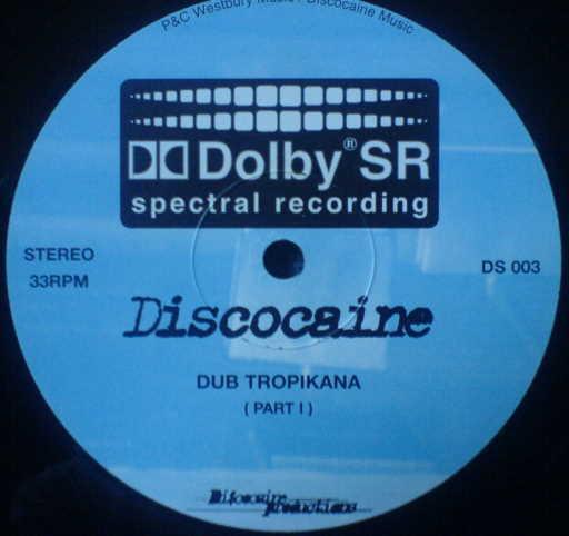 Discocaine - Dub Tropikana
