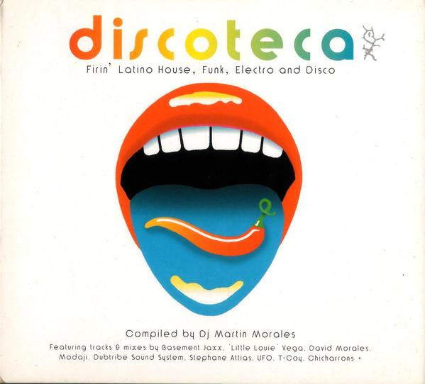  - Discoteca: Firin' Latino House, Funk, Electro And Disco