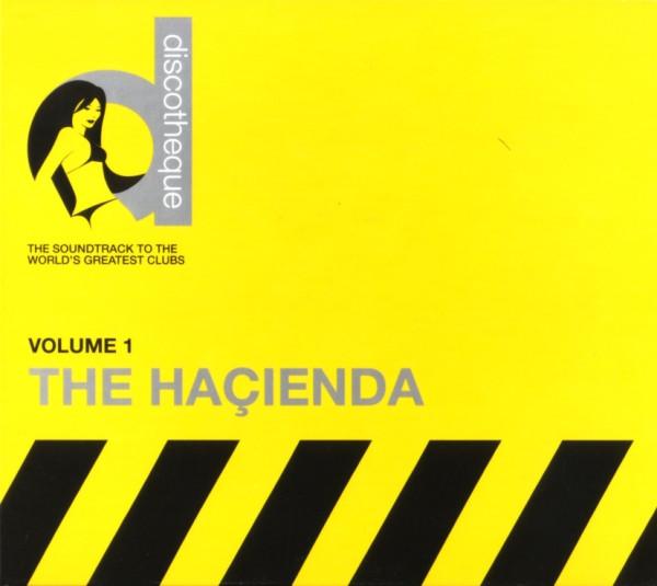  - Discotheque Volume 1: The Haçienda