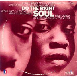  - Do The Right Soul