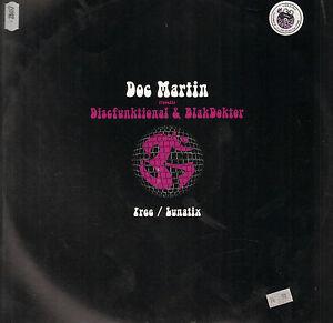 Doc Martin, Discfunktional, BlakDoktor - Free / Lunatix