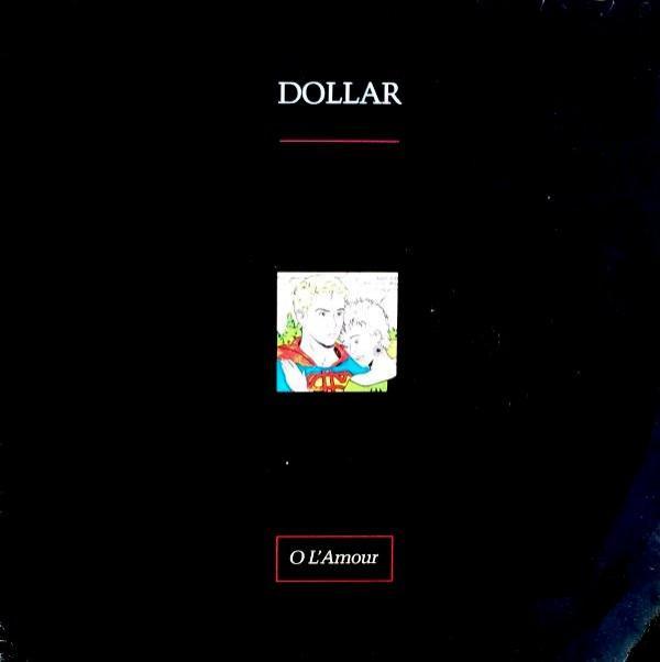 Dollar - O L'Amour
