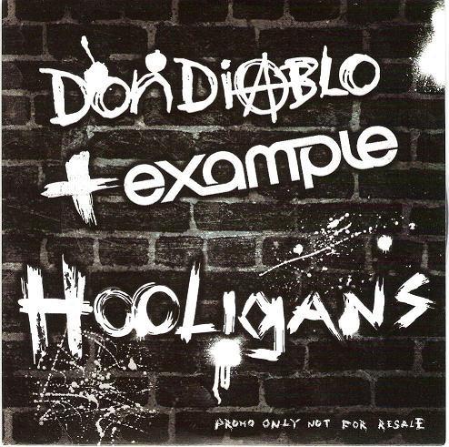 Don Diablo, Example - Hooligans