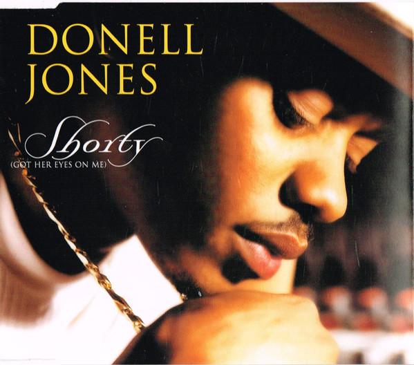 Donell Jones - Shorty (Got Her Eyes On Me)