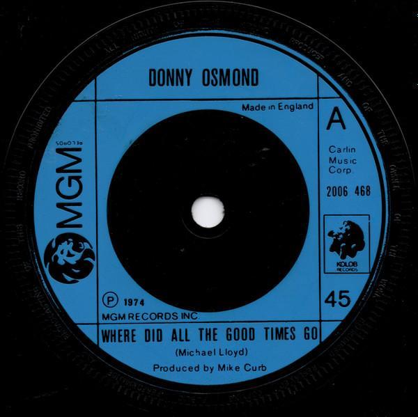Donny Osmond - Where Did All The Good Times Go