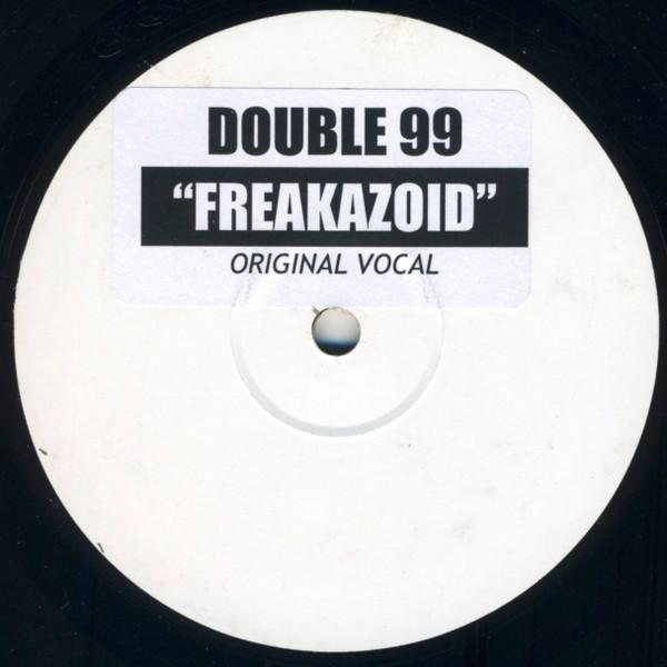 Double 99 - Freekazoid