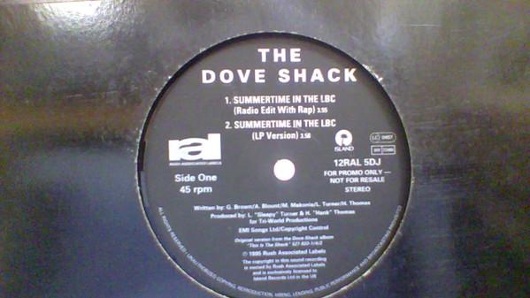 Dove Shack - Summertime In The LBC