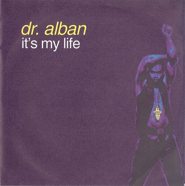 Dr. Alban - It's My Life