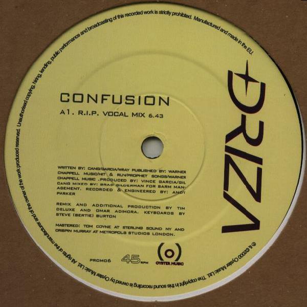 Driza - Confusion (R.I.P. Mixes)