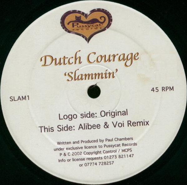 Dutch Courage - Slammin