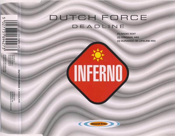 Dutch Force - Deadline