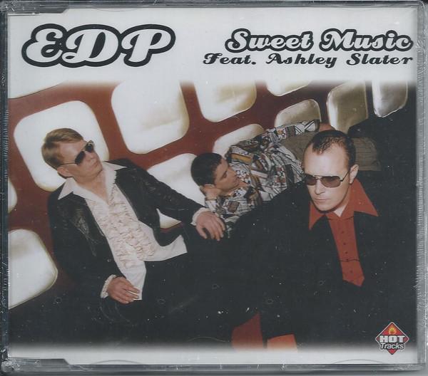 EDP, Ashley Slater - Sweet Music