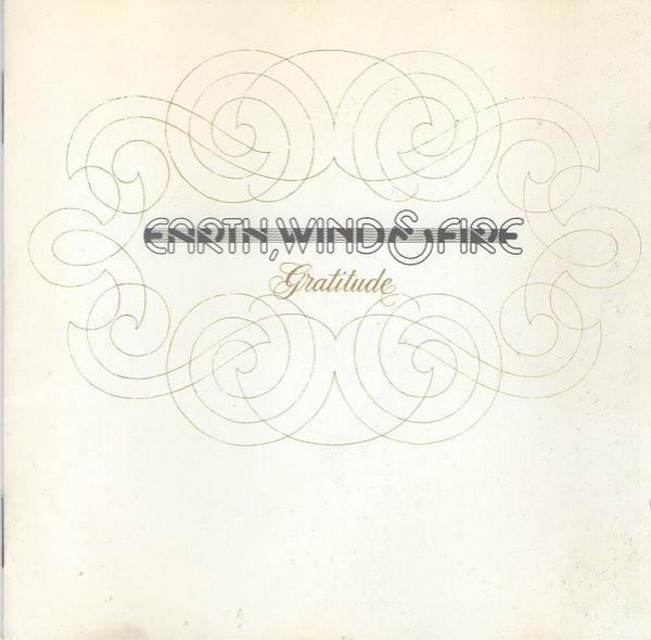 Earth, Wind & Fire - Gratitude