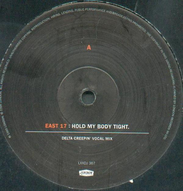East 17 - Hold My Body Tight