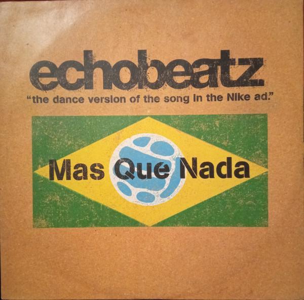 Echobeatz - Mas Que Nada
