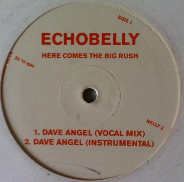 Echobelly - Here Comes The Big Rush