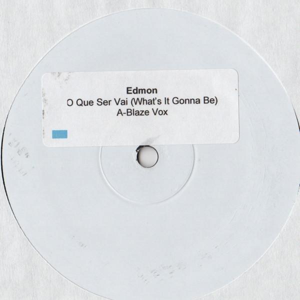 Edmon Costa - O Que Vai Ser (What's It Gonna Be)