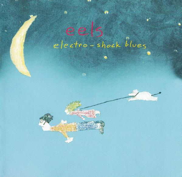 Eels - Electro-Shock Blues