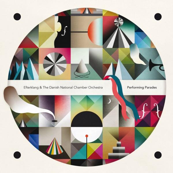 Efterklang, DR RadioUnderholdningsOrkestret - Performing Parades